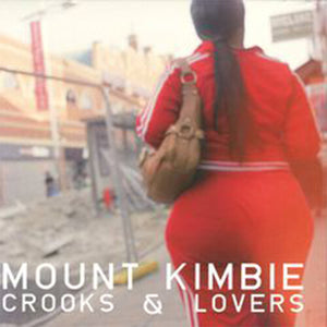MOUNT KIMBIE | CROOKS & LOVERS (SPECIAL EDITION)