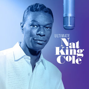 NAT KING COLE | ULTIMATE (2LP SET) (VINYL)