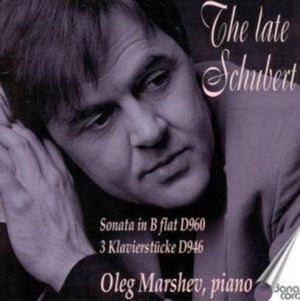 R. SCHUBERT^OLEG MARSHEV | LATE SCHUBERT