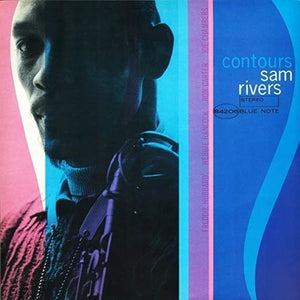 SAM RIVERS | CONTOURS: BLUE NOTE TONE POET SERIES