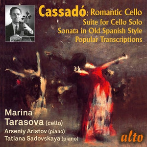 | GASPAR CASSADO: ROMANTIC CELLO MUSIC