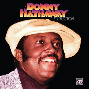 DONNY HATHAWAY | DONNY HATHAWAY COLLECTION