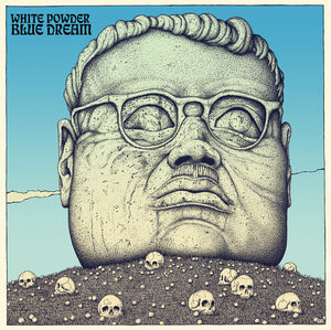 WHITE POWDER | BLUE DREAM