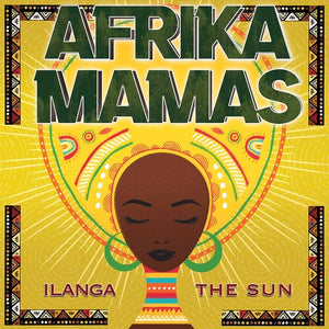 VARIOUS ARTISTS | ILANGA (THE SUN) / VARIOUS