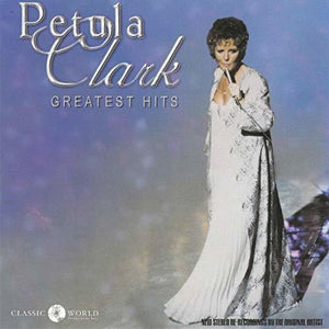 PETULA CLARK | GREATEST HITS