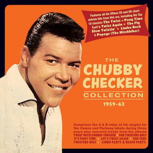 CHUBBY CHECKER | COLLECTION 1959-62