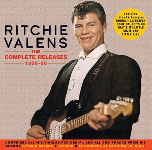 RITCHIE VALENS | COMPLETE RELEASES 1958-60