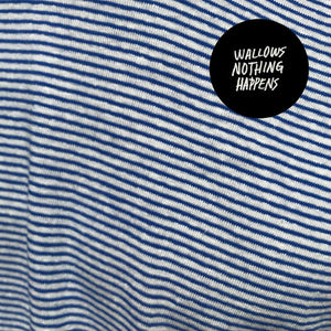 WALLOWS | NOTHING HAPPENS