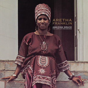 ARETHA FRANKLIN | AMAZING GRACE: THE COMPLETE RECORDINGS
