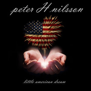 PETER NILSSON | LITTLE AMERICAN DREAM