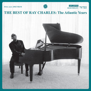 RAY CHARLES | BEST OF RAY CHARLES: THE ATLANTIC YEARS