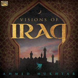 VARIOUS ARTISTS | VISIONS OF IRAQ / VARIOUS