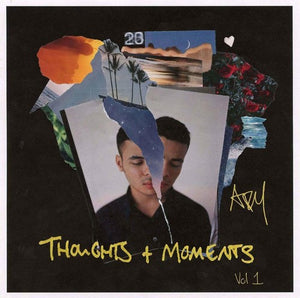 ADY SULEIMAN | THOUGHTS & MOMENTS VOL 1 MIXTAPE