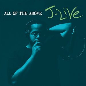J-LIVE | ALL OF THE ABOVE
