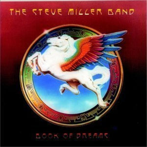 STEVE MILLER | BOOK OF DREAMS