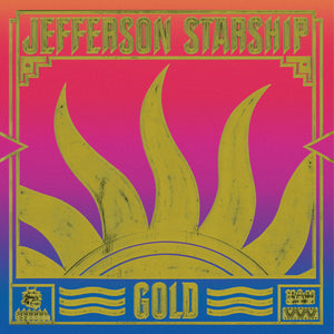JEFFERSON STARSHIP | GOLD