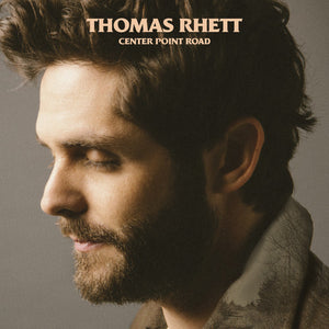 THOMAS RHETT | CENTER POINT ROAD