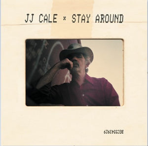 JJ CALE | STAY AROUND (SOFTPACK)