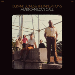 DURAND JONES / INDICATIONS | AMERICAN LOVE CALL (VINYL)