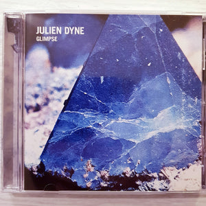 JULIEN DYNE | GLIMPSE