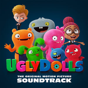 VARIOUS ARTISTS | UGLY DOLLS (ORIGINAL MOTION PICTURE) / VARIOUS