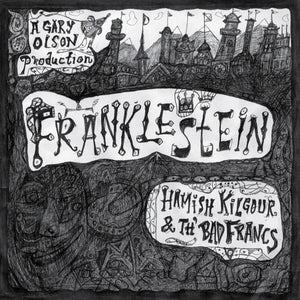 HAMISH KILGOUR | FRANKLESTEIN
