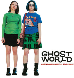 VARIOUS ARTISTS | GHOST WORLD - O.S.T.