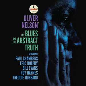 OLIVER NELSON | BLUES & THE ABSTRACT TRUTH