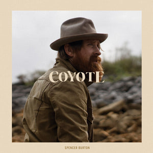 SPECER BURTON | COYOTE
