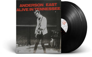 ANDERSON EAST | ALIVE IN TENNESSEE
