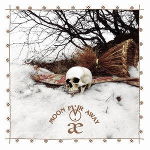MOON FAR AWAY | ATHANOR EURASIA