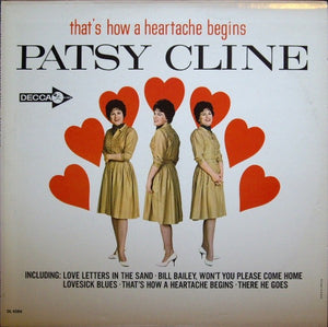 PATSY CLINE | THATS HOW A HEARTACHE BEGINS