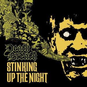 DEATH BREATH | STINKING UP THE NIGHT
