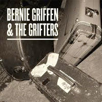 BERNIE GRIFFEN | BERNIE GRIFFEN AND THE GRIFTERS (CARD SLEEVE)