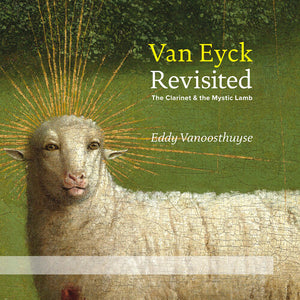 VANOOSTHUYSE BRUSSELS PHILHARMONIC VLAAMS RADIOKOOR SAMOSHKO | VAN EYCK REVISITED