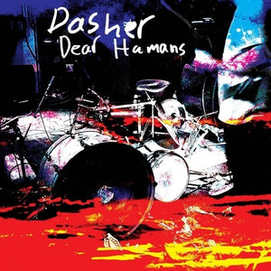 DASHER | DEAR HUMANS