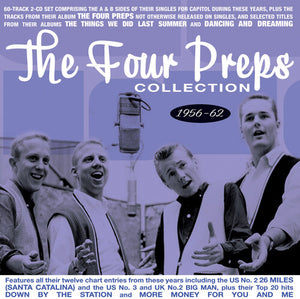 THE FOUR PREPS | FOUR PREPS COLLECTION 1956-62