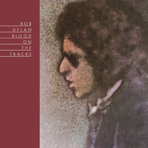 BOB DYLAN | BLOOD ON THE TRACKS