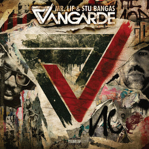 VANGARDE (MR. LIF & STU BANGAS) | VANGARDE