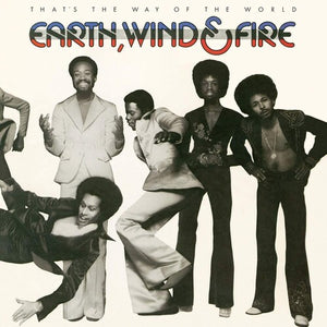 EARTH WIND & FIRE | THAT'S THE WAY OF THE WORLD