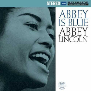 ABBEY LINCOLN | ABBEY IS BLUE