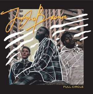 JUNGLE BROWN | FULL CIRCLE (VINYL)