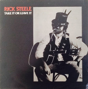 RICK STEELE | TAKE IT OR LEAVE IT