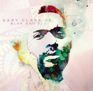 GARY JR CLARK | BLAK AND BLU