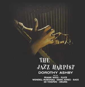 DOROTHY ASHBY | JAZZ HARPIST