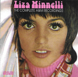 LIZA MINNELLI | COMPLETE A & M RECORDINGS