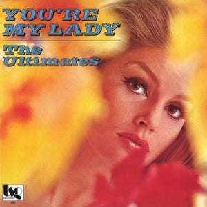 ULTIMATES | YOU'RE MY LADY
