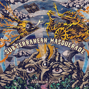 SUBTERRANEAN MASQUERADE | MOUNTAIN FEVER