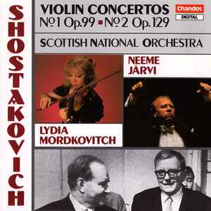 SHOSTAKOVICH / JARVI / MORDKOVITCH | VIOLIN CONCERTOS OP 1/99/129