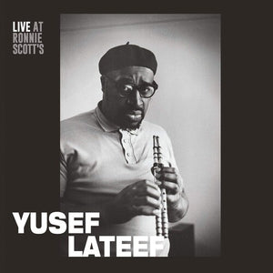 YUSEF LATEEF | LIVE AT RONNIE SCOTT'S - 15TH JANUARY 1966